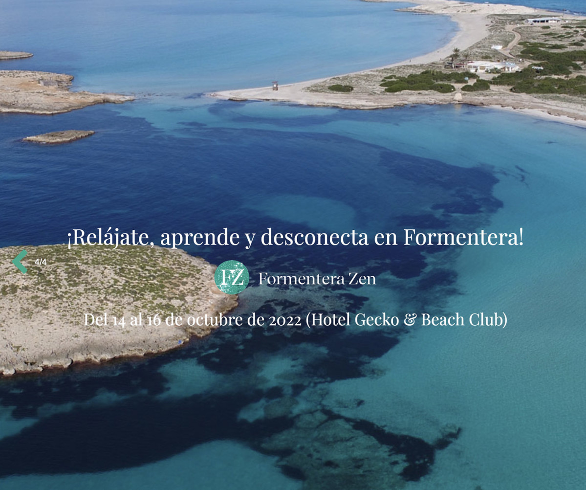 Formentera Zen 2022, la tentación otoñal del bienestar holístico