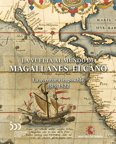 La vuelta al mundo de Magallanes Elcano