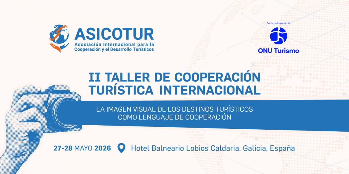 Imagen provisional II Taller de Cooperaciu00f3n Turu00edstica Internacional 2026 ASICOTUR